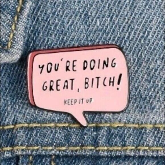 3/$20 Youre Doing Great B Enamel Pin - Picture 1 of 1